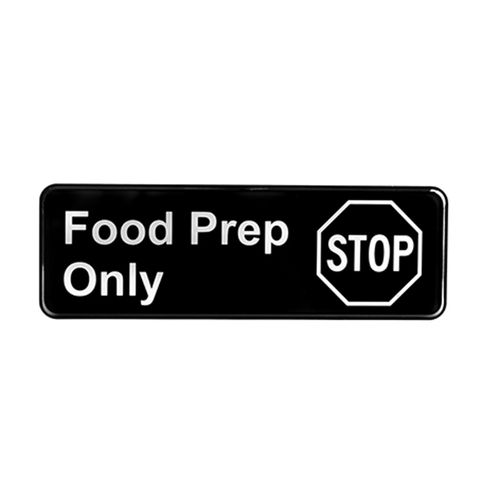 Picture of TableCraft Products 10353 Sign 9" x 3" "Food Prep Only"