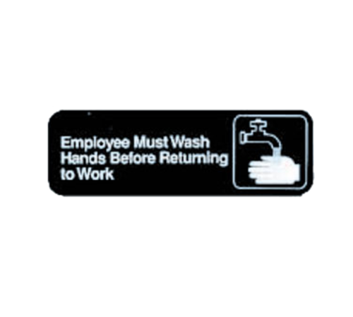 Picture of TableCraft Products 394530 Cash & Carry Sign 3" x 9" "Employees Must Wash Hands Before Returning to Work"