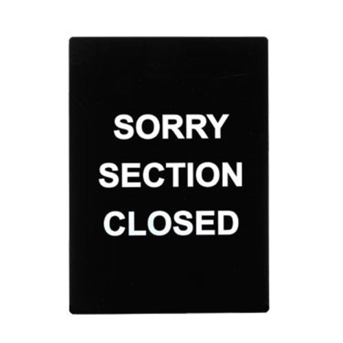 Picture of Winco SGN-804 Informational Sign 8-1/2"W x 11-1/2"H "Sorry Section Closed"